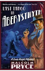 Last Tango in Aberystwyth