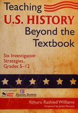 Teaching U.S. History Beyond the Textbook