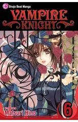 Vampire Knight, Vol. 6