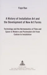 A History of Installation Art and the Development of New Art Forms