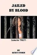 Jailed By Blood