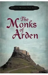 The Monks of Arden