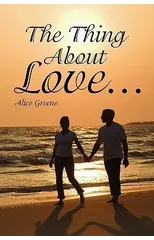 The Thing about Love...
