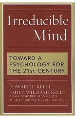 Irreducible Mind