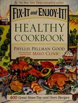 Fix-It and Enjoy-It Healthy Cookbook