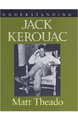 Understanding Jack Kerouac
