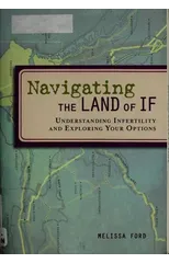 Navigating the Land of If