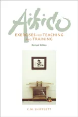 Aikido Exercises for Teaching and Training