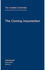 The Coming Insurrection