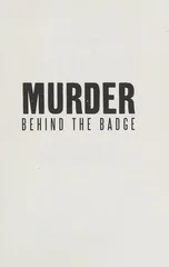 Murder Behind the Badge
