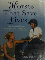 Horses That Saved Lives