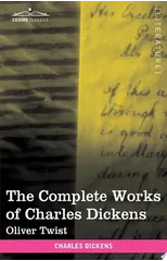 The Complete Works of Charles Dickens (in 30 Volumes, Illustrated)