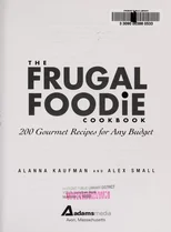 The Frugal Foodie Cookbook