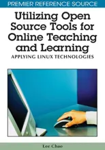 Utilizing Open Source Tools for Online Teaching and Learning