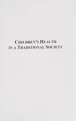 Children's Health in a Traditional Society