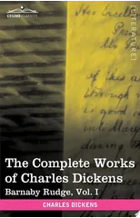 The Complete Works of Charles Dickens (in 30 Volumes, Illustrated)