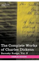 The Complete Works of Charles Dickens (in 30 Volumes, Illustrated)