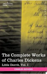 The Complete Works of Charles Dickens (in 30 Volumes, Illustrated)