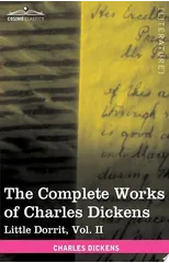 The Complete Works of Charles Dickens (in 30 Volumes, Illustrated)