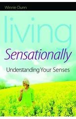 Living Sensationally