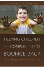 Helping Children with Complex Needs Bounce Back