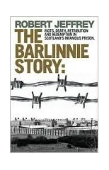 The Barlinnie Story