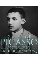 A Life of Picasso Volume I