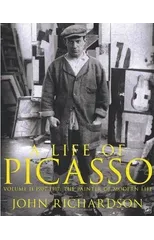 A Life of Picasso Volume II