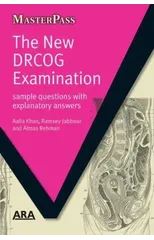 The New DRCOG Examination