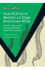 Final FRCR Part A Modules 4-6 Single Best Answer MCQS