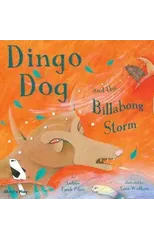 Dingo Dog and the Billabong Storm