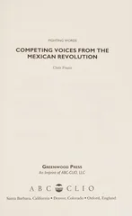 Competing Voices from the Mexican Revolution