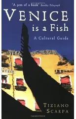 Venice is a Fish