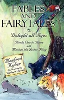 Fables and Fairytales to Delight All Ages