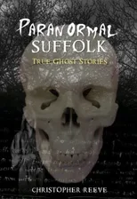 Paranormal Suffolk