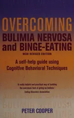 Overcoming Bulimia Nervosa and Binge Eating 3rd Edition