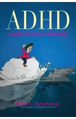 ADHD - Living without Brakes
