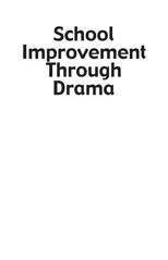 School Improvement Through Drama