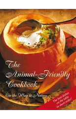 The Animal-Friendly Cookbook