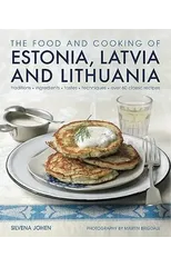 Food and Cooking of Estonia, Latvia and Lithuania