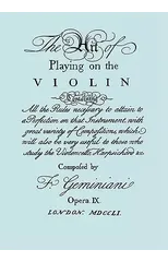 The Art of Playing the Violin. [Facsimile of 1751 Edition].