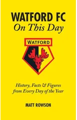 Watford FC On This Day