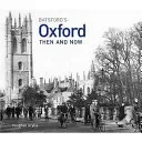Oxford Then and Now
