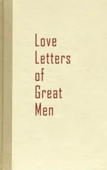Love Letters of Great Men