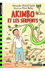 Akimbo ET Les Serpent