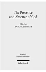 The Presence and Absence of God
