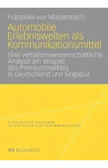 Automobile Erlebniswelten als Kommunikationsmittel