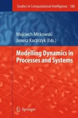 Modelling Dynamics in Processes and Systems (2009)