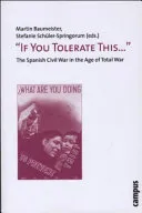 "If You Tolerate This . . . "