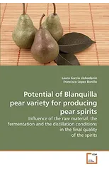 Potential of Blanquilla pear variety for producing pear spirits